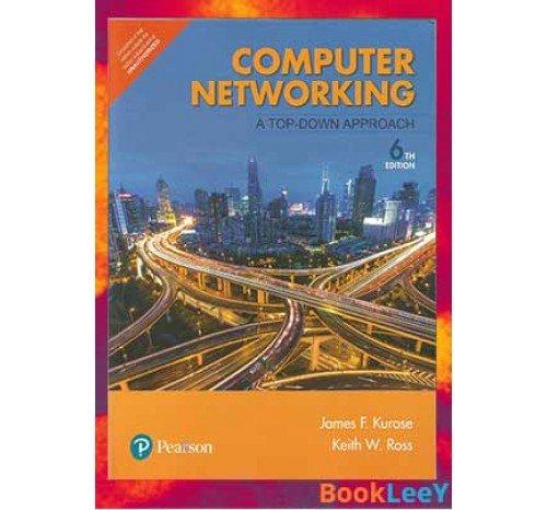 Computer Networking 6th Edition By James F.Kurose(CBCS)